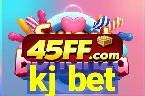 kj bet